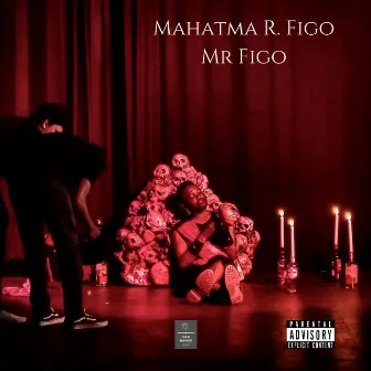 MR. Figo by Mahatma R. Figo