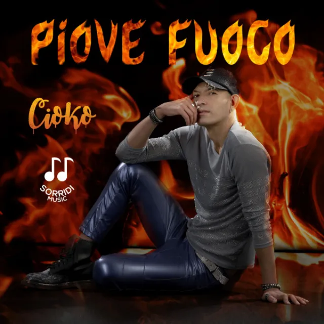 Piove fuoco