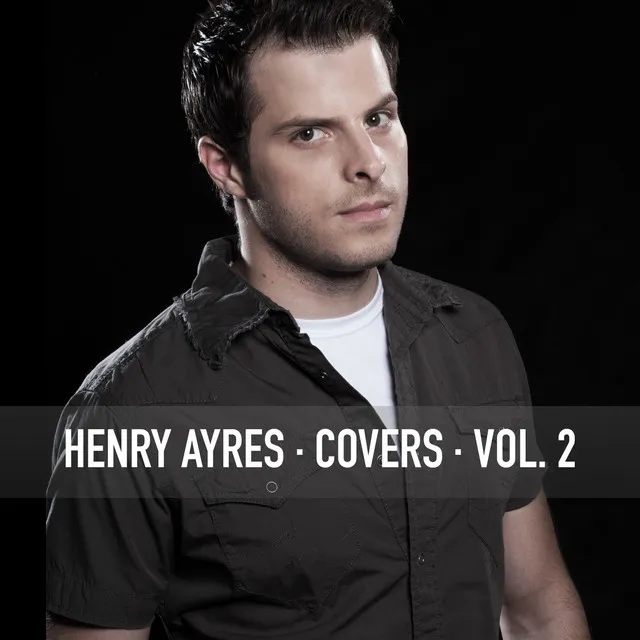 Henry Ayres - Covers Vol. 2