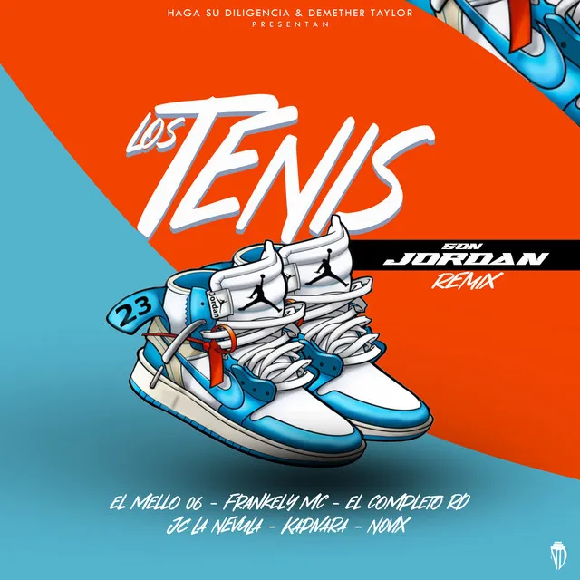 Los Tenis Son Jordan - Remix