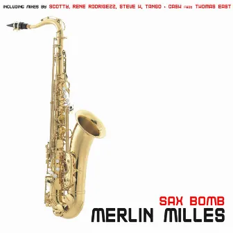 Sax Bomb by Merlin Milles