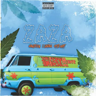 ZAZA by Mista Whyt