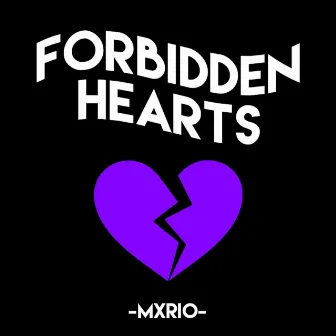 Forbidden Hearts by 