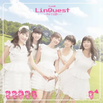 LinQuest 〜やがて伝説へ・・・ by LinQ