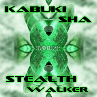 Stealth Walker by Kabuki Sha