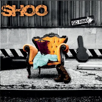 Go Away by Shoo