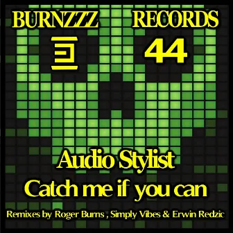 Catch Me If You Can by Audio Stylist