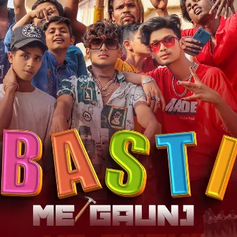 Basti Me Gaunj by MC Ghatak