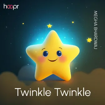 Twinkle Twinkle by Megha Bhardwaj