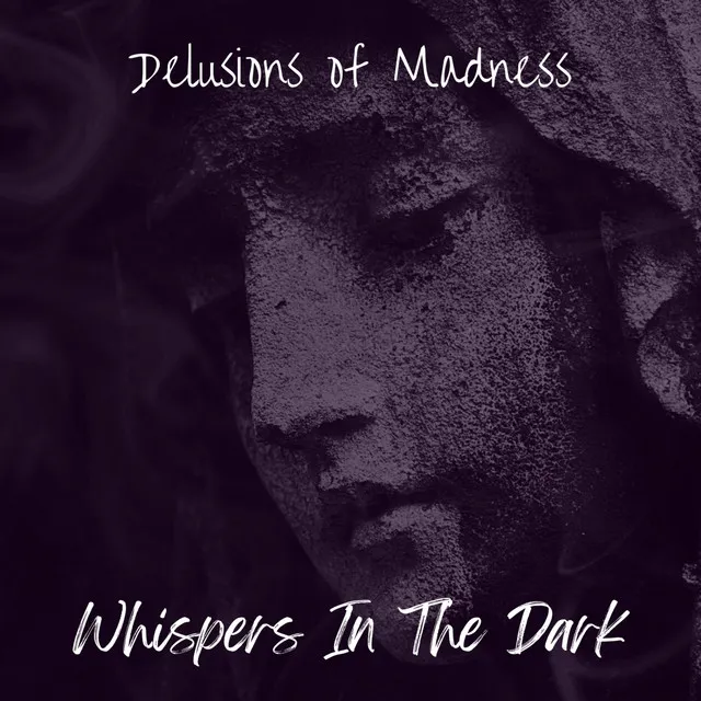 Whispers In The Dark