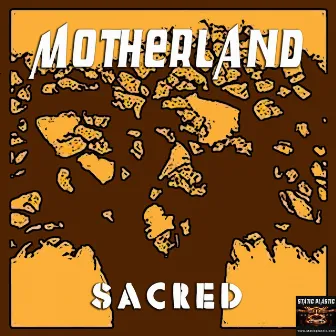 Sacred (Remasterd) by Motherland