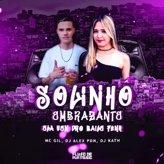 Solinho Embrazante - Ela Vem pro Baile Funk by MC Gil