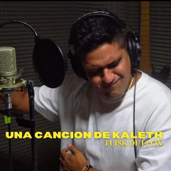 Una Canción De Kaleth by Luisk de León