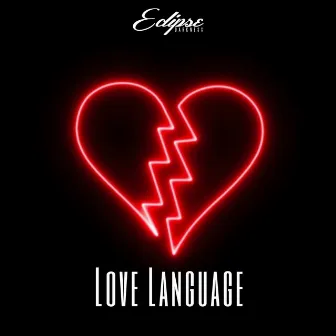 Love Language by Eclipse Darkness