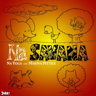 Na Savana by Na Yoga