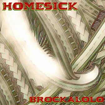 Homesick EP by Brockalolo