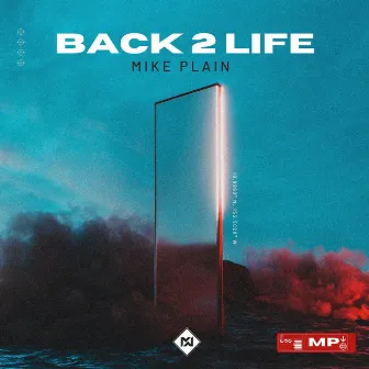 Back 2 Life by Mike Plain