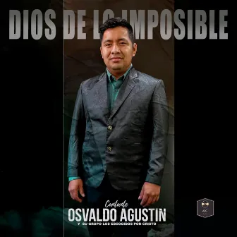 Dios de lo imposible by ADG