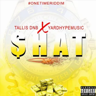 Shat by Tallis Dnb