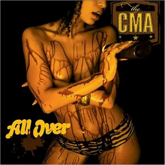 All Over by CMA