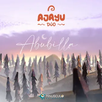 Abubilla (versión vídeo) by Ajayu dúo