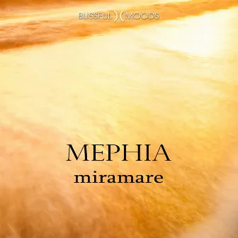 Miramare by Mephia