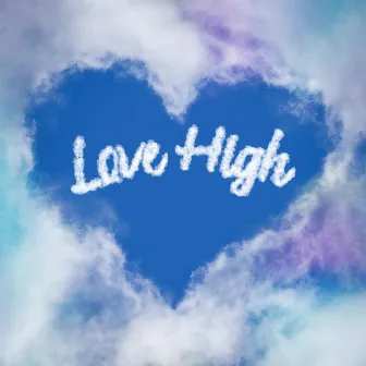 Love High by Vèrsili