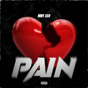 Pain by MMY Ash