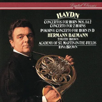 Haydn & Pokorny: Horn Concertos by Hermann Baumann