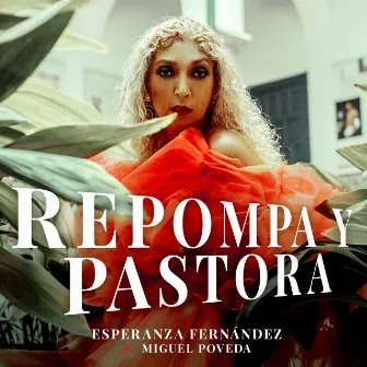 Repompa y Pastora by Esperanza Fernández