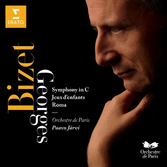 Bizet : Symphony in C, Jeux d'Enfants, Roma by Paavo Järvi