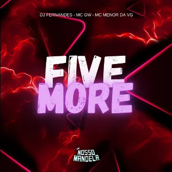 Five More by Nosso Mandela