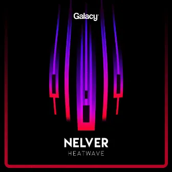 Heatwave EP by Nelver