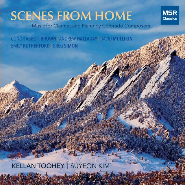 Scenes From Home - Music for Clarinet and Piano by Colorado Composers