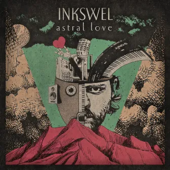 Astral Love (Deluxe Edition) by Inkswel