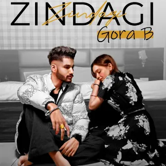 Zindagi by Gora B