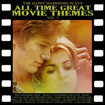 The Happy Hammond Plays All Time Great Movie Themes, Vol. 2 by Brian Dee