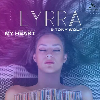 My Heart by Lyrra