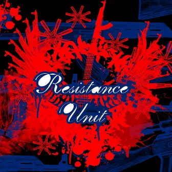 Resistance Unit (Demo EP 2008) by Fox