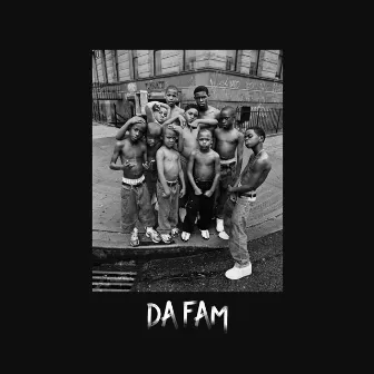 Da Fam by Danny Drammah