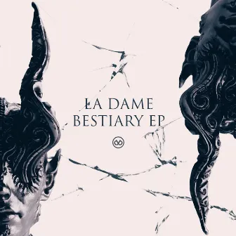 Bestiary EP by La Dame