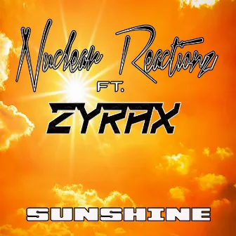 Sunshine by Nuclear Reactionz