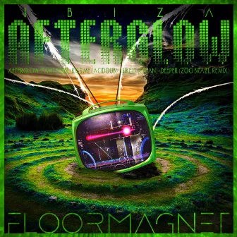 Ibiza Afterglow EP by Floormagnet