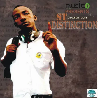 Distintiction by ST Da Gambian Dream