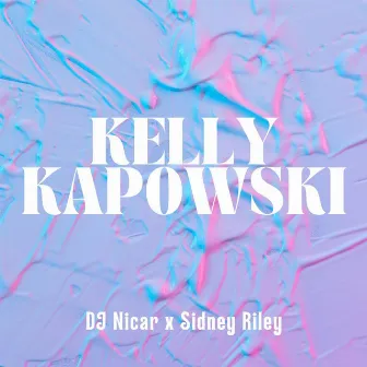 Kelly Kapowski by DJ Nicar