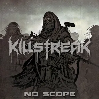 No Scope by Killstreak