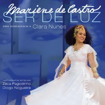 Ser De Luz by Mariene De Castro