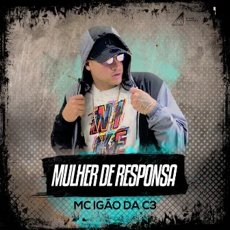 Mulher de Responsa by MC Igão da C3