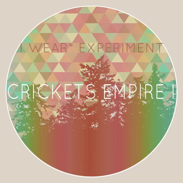 Crickets Empire I