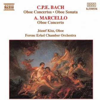 Bach, C.P.E. / Marcello, A.: Oboe Concertos by Jozsef Kiss